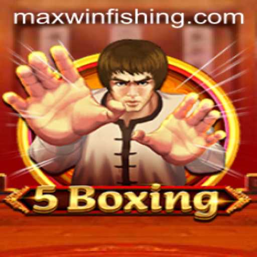 The Exciting World of 5Boxing and the Pursuit of Maxwin