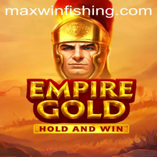 EmpireGold: Unveiling the Path to Maxwin
