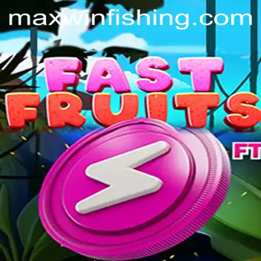 Discover FastFruits: A Thrilling Adventure into the World of Maxwin Slots